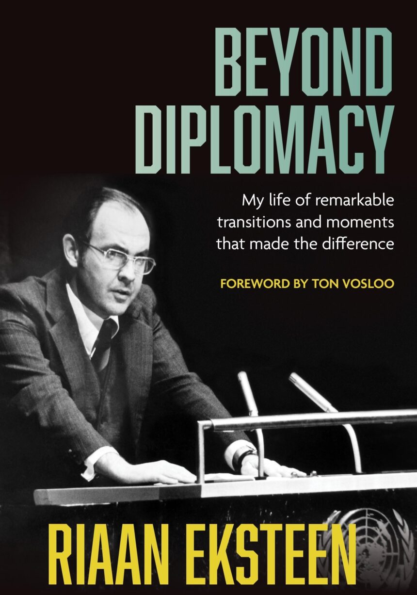 riaan Riaan Eksteen’s beyond diplomacy